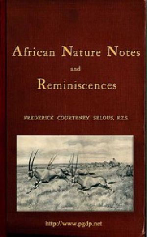 [Gutenberg 49270] • African Nature Notes and Reminiscences